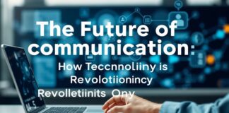 Die Zukunft der Kommunikation: Wie Technologie unseren Arbeitsalltag revolutioniert The Future of Communication: How Technology is Revolutionizing Our Workday