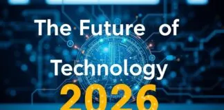 Die Zukunft der Technologie: Innovationen und Trends für 2026 The Future of Technology: Innovations and Trends for 2026